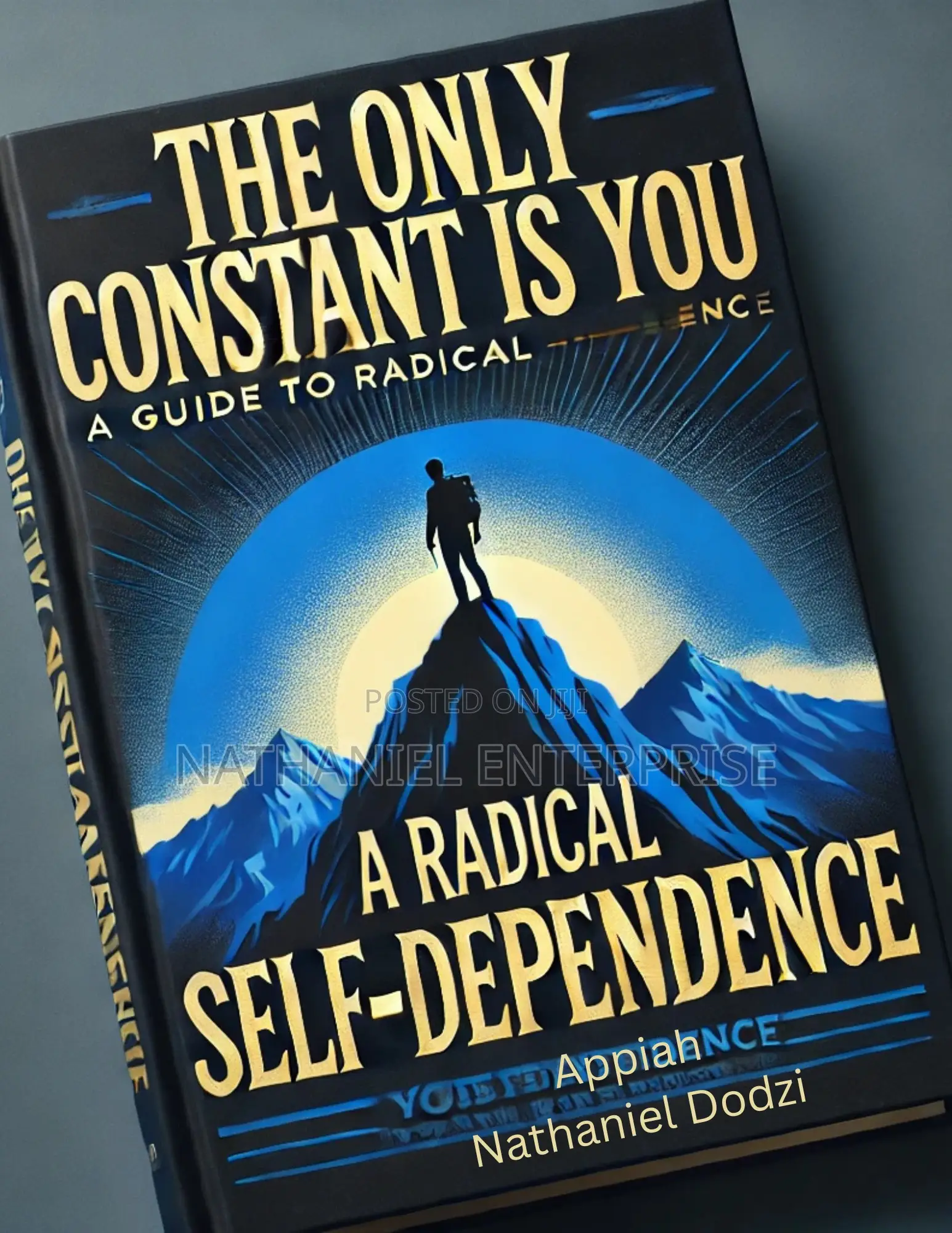 The Only Constant Is You – Radical Self-Dependence.