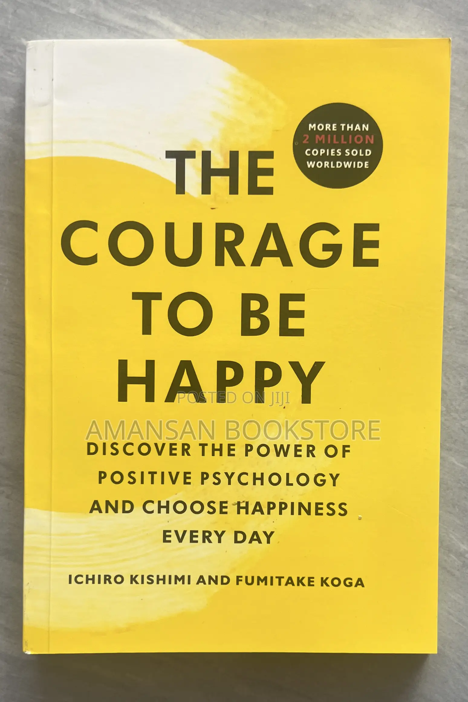 The Courage to Be Happy