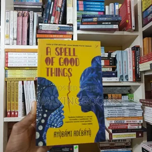 Photo - A Spell of Good Things- Ayobami Adebayo