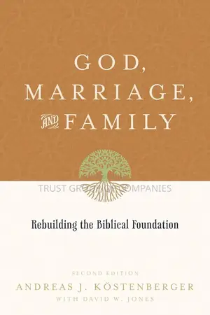 God, Marriage and Family