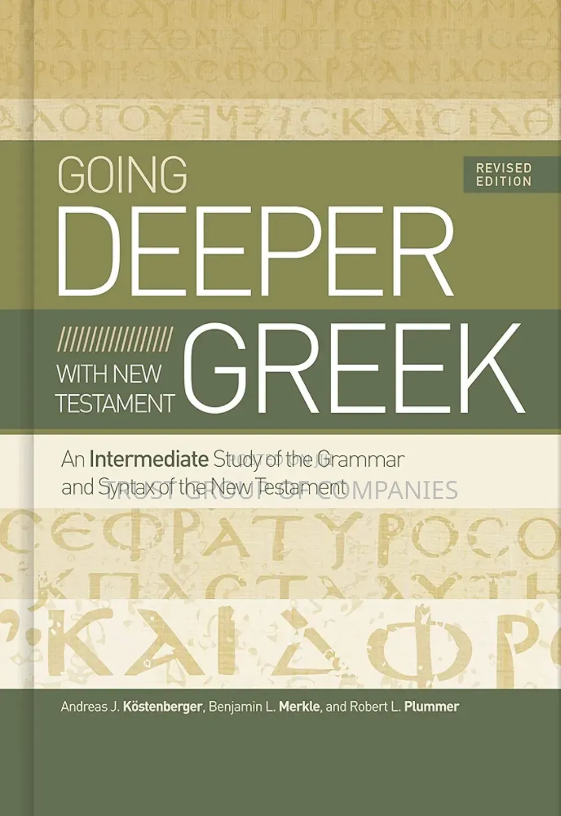 Going Deeper With Greek New Testament