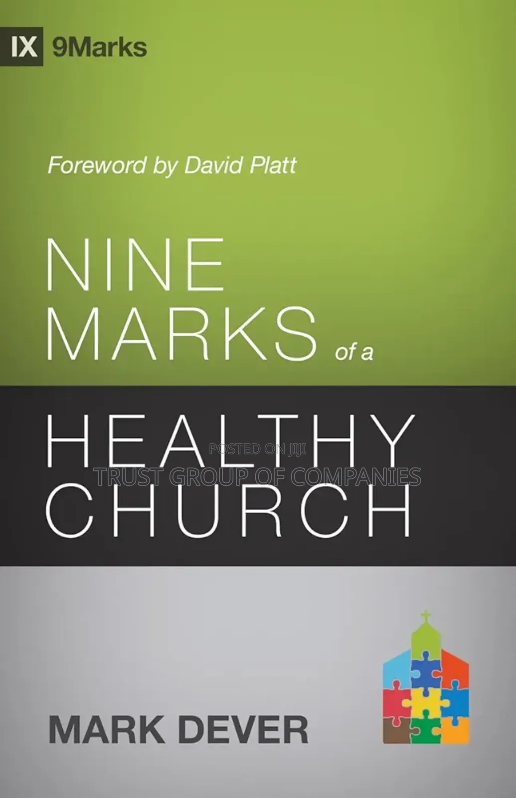 Nine Marks of Healthy Churches