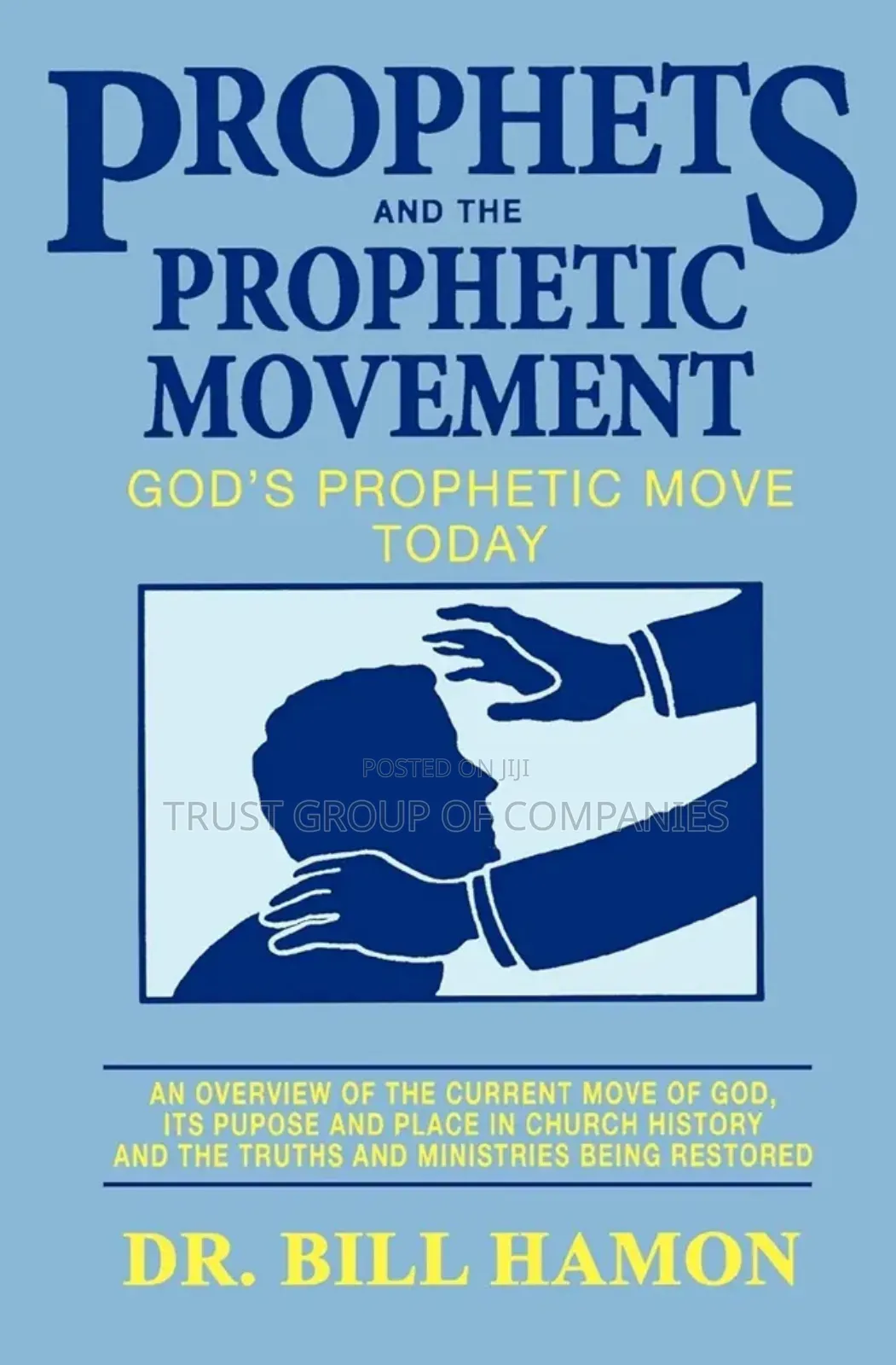 Prophets and the Prophetic Movement