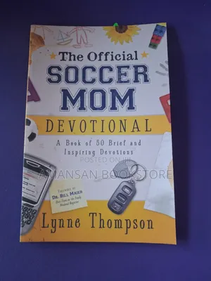 The Official Soccer Mom Devotional