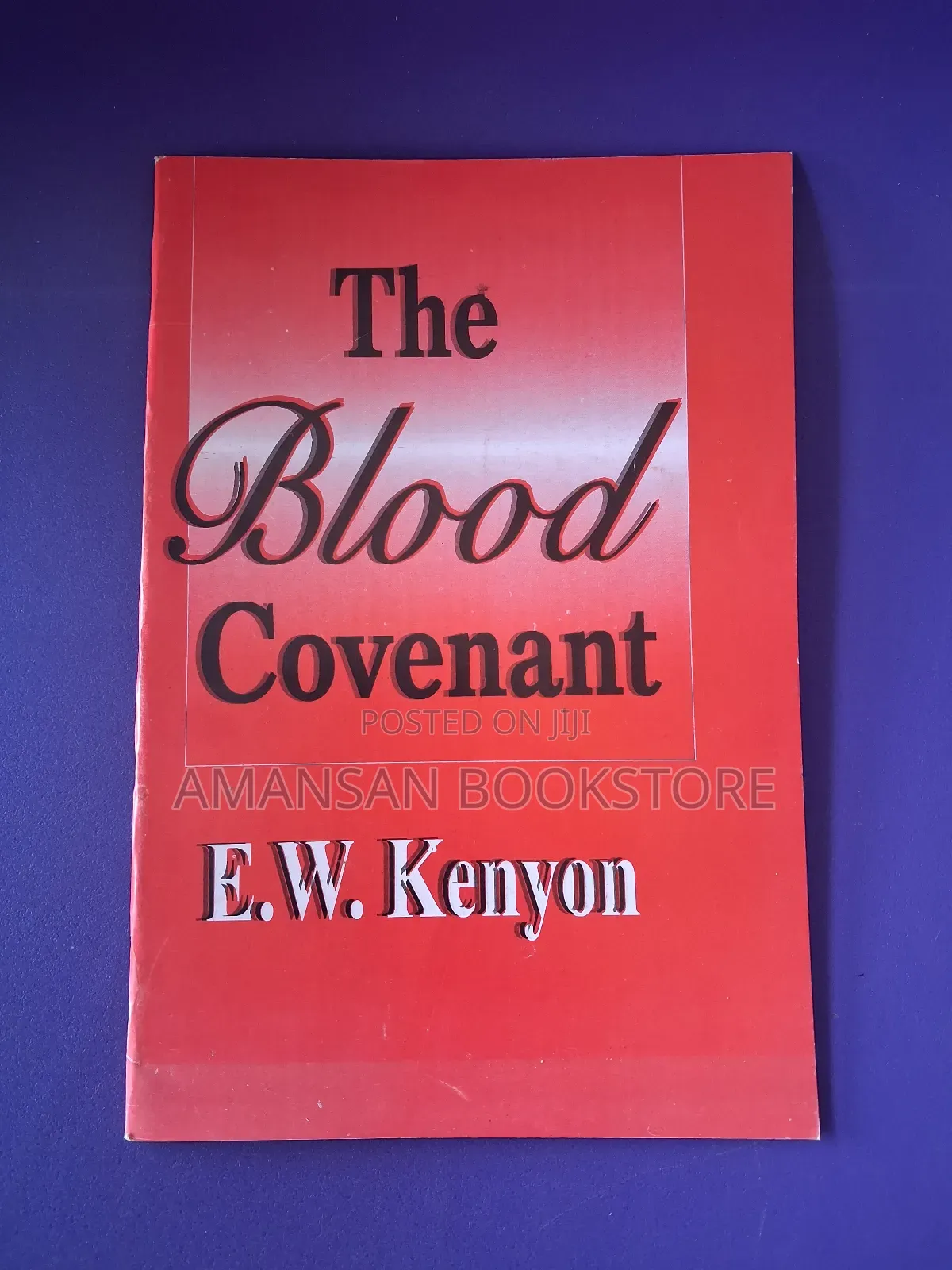 The Blood Covenant
