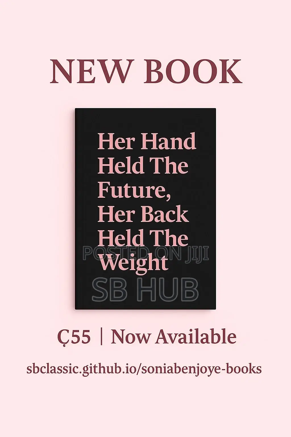Her Hands Held the Future, Her Back Held the Weight