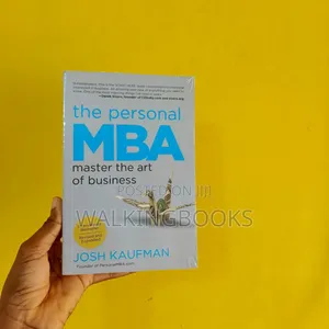 The Personal Mba- Josh Kaufman