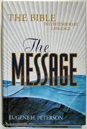 The Message Bible : By Eugene H. Peterson (Author)