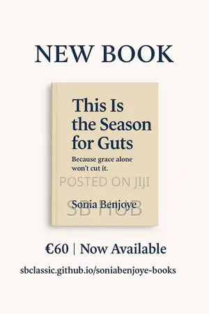 This Is The Season For Guts – By Sonia Benjoye