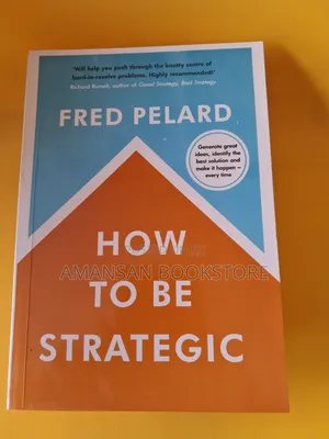 How to Be Strategic