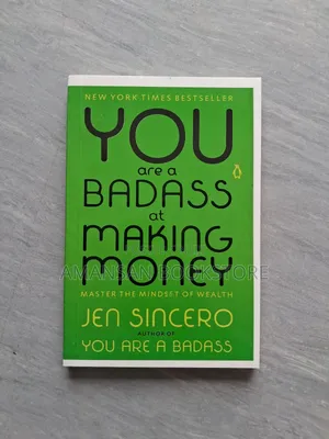 You Are a Badass at Making Money