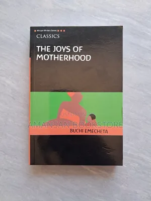 The Joys of Motherhood