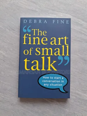 "The Fine Art of Small Talk"