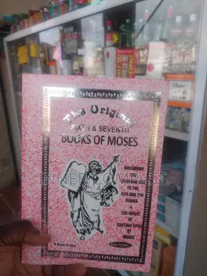The Original Sixth Seventh Books of Moses (3 Books in One)