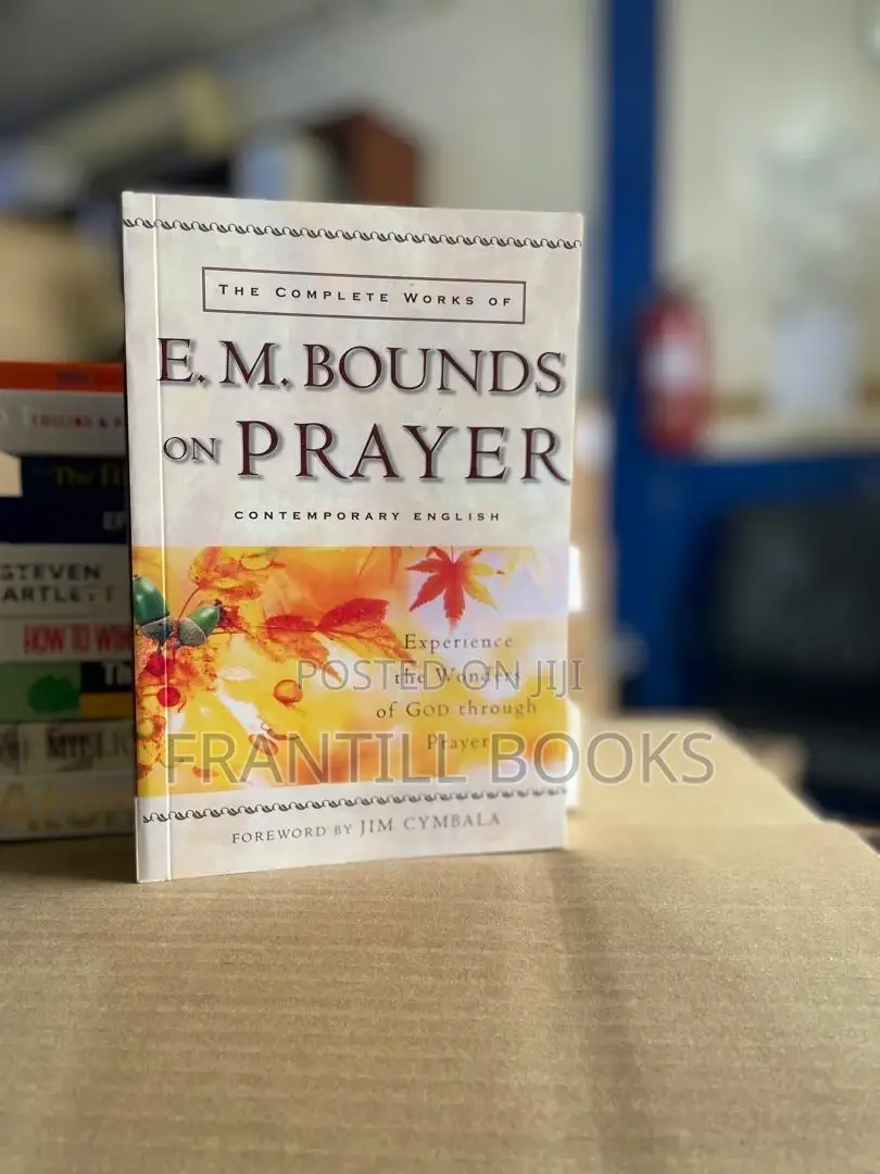 E.M. Bounds on Prayer