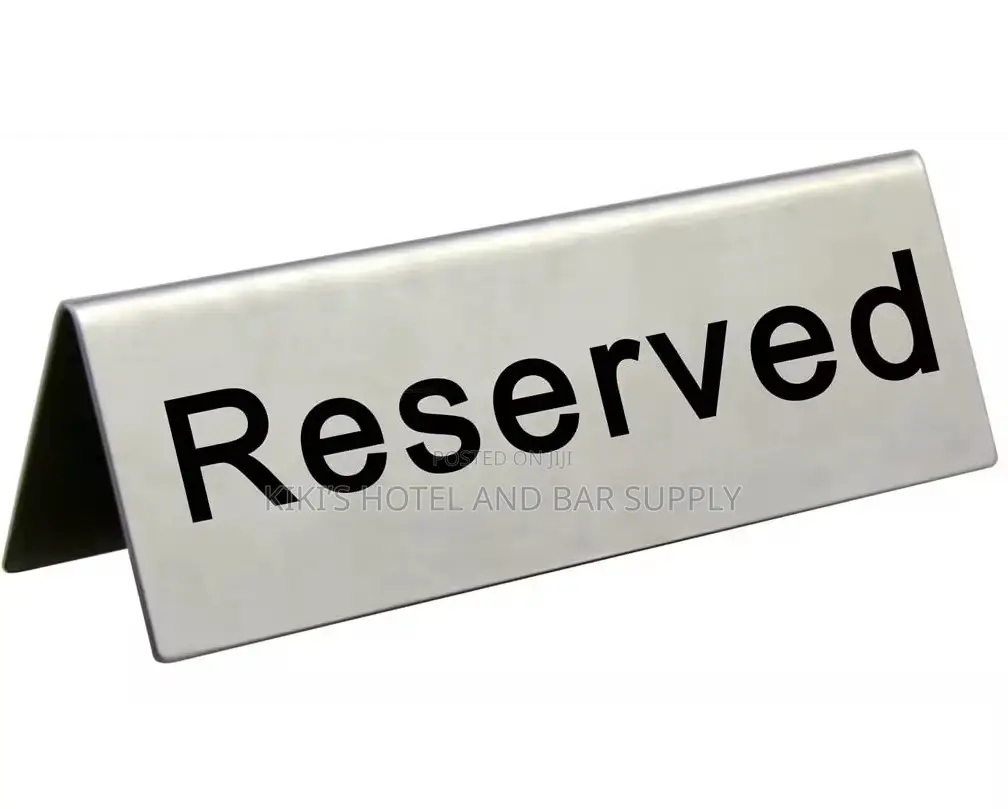 Double Sides Stainless Steel Reserved Sign