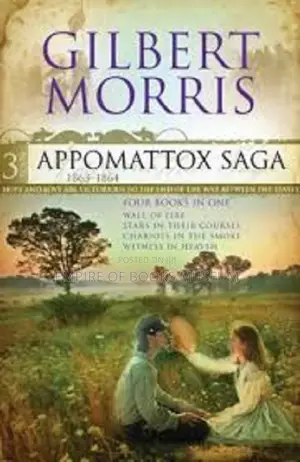 Gilbert Morrison Appomotox Saga 3-Set