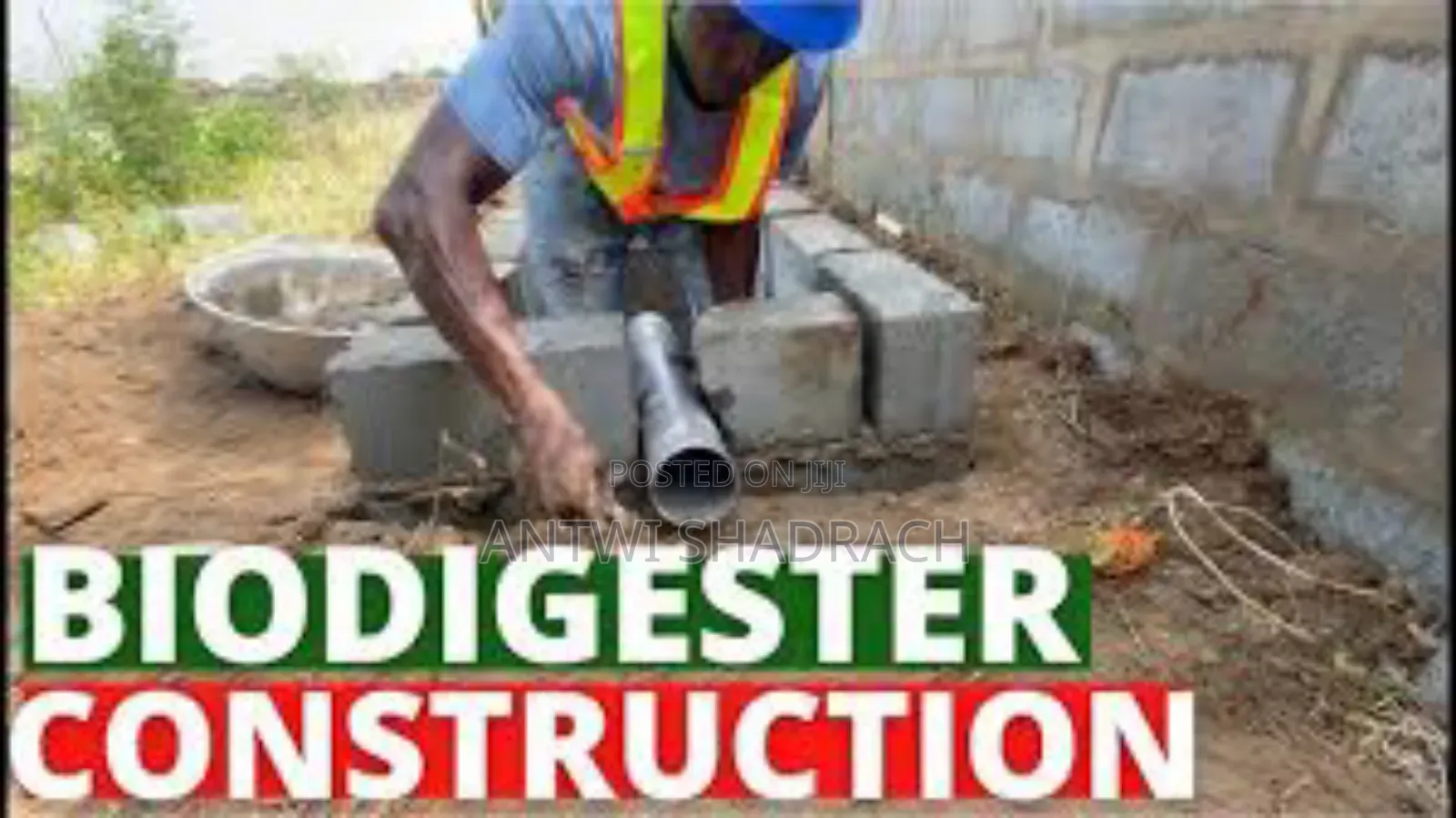Biodigester Construction