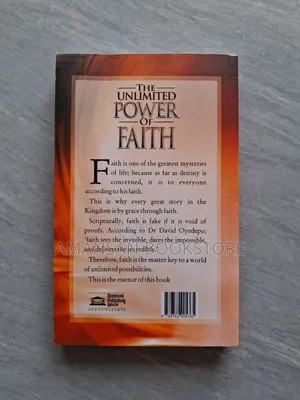 The Unlimited Power of Faith