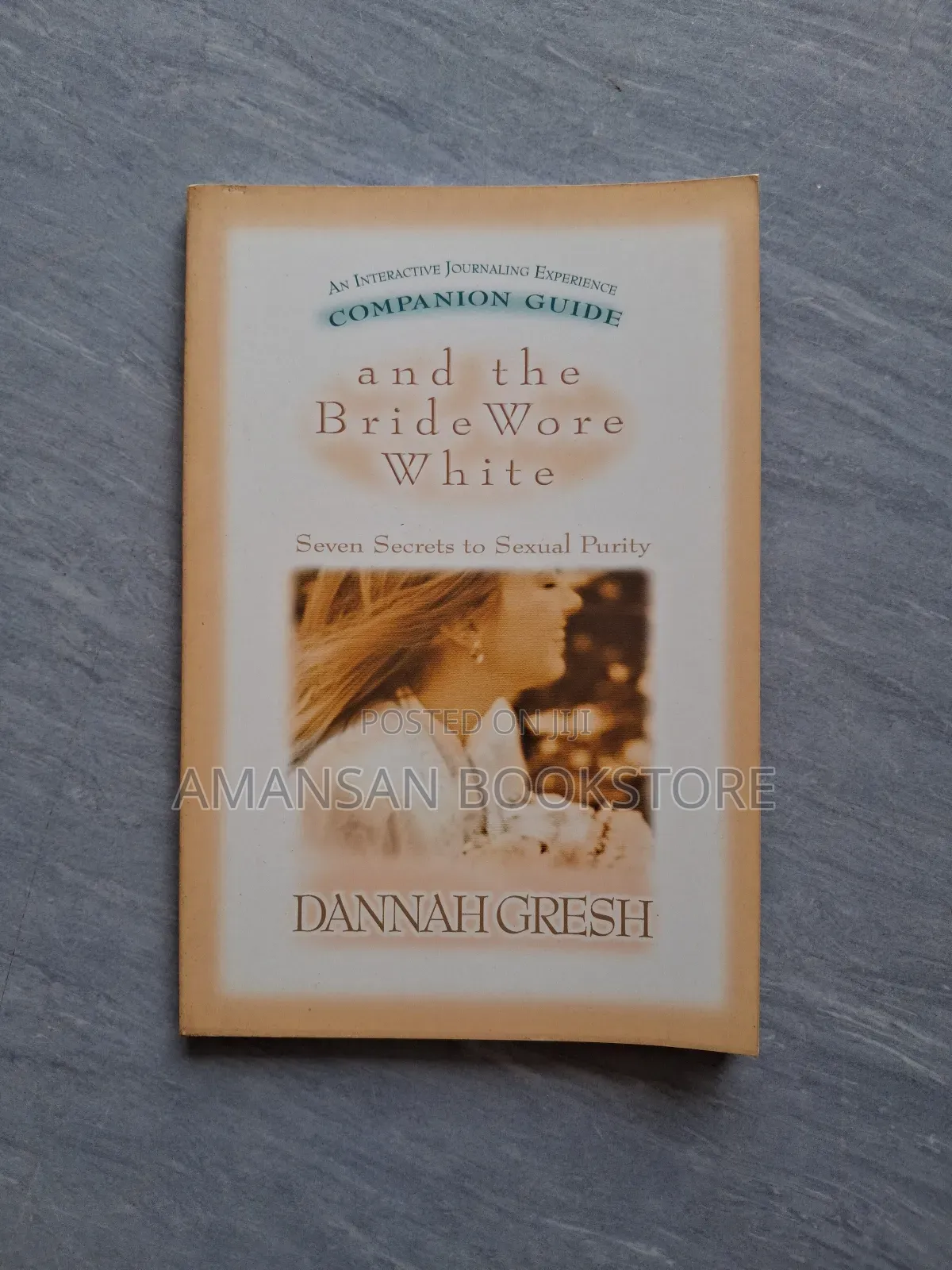 Companion Guide and the Bride Wore White