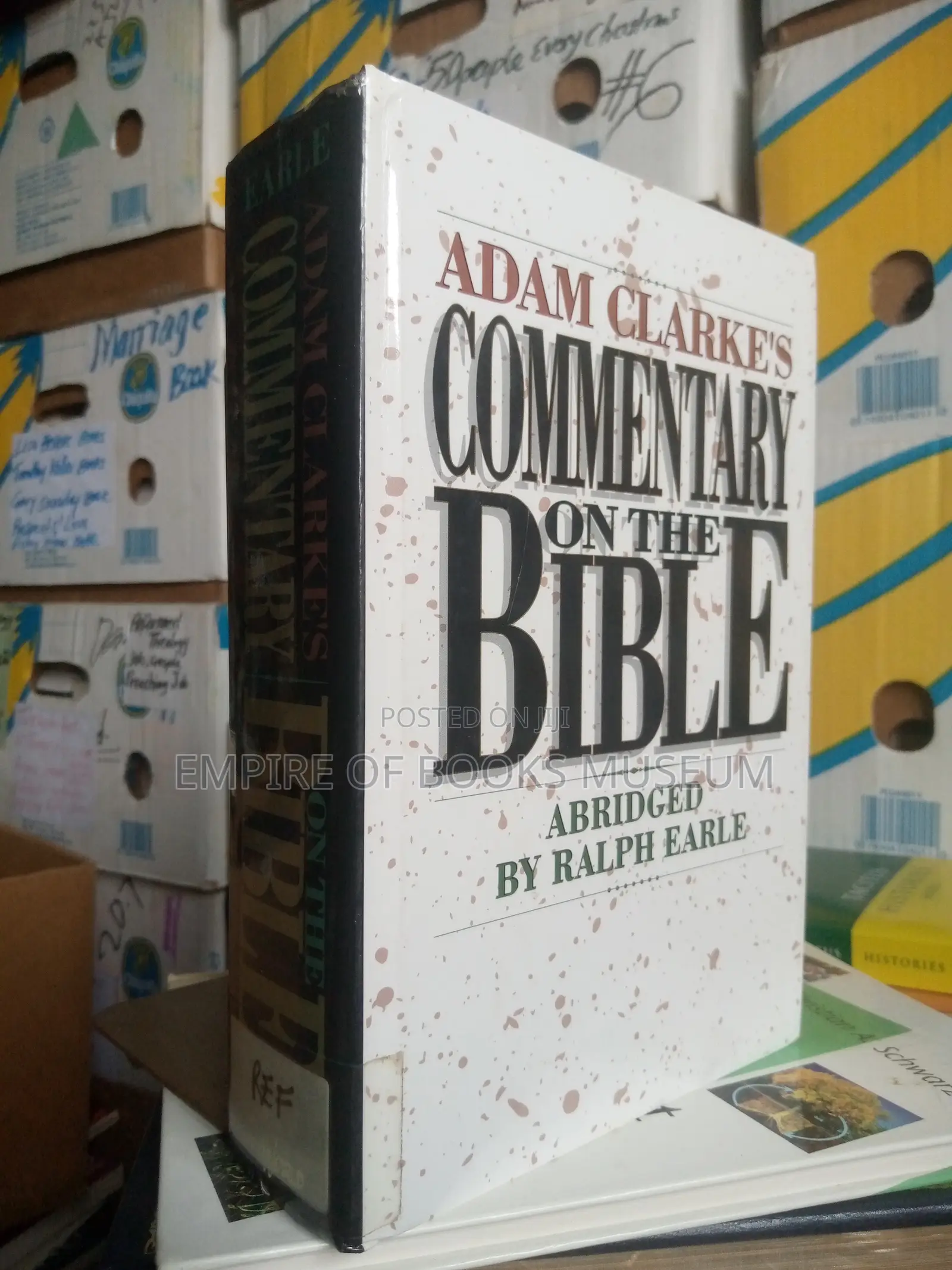 Adam Clarke's Commentary in One Volume: Hardback – Abridged