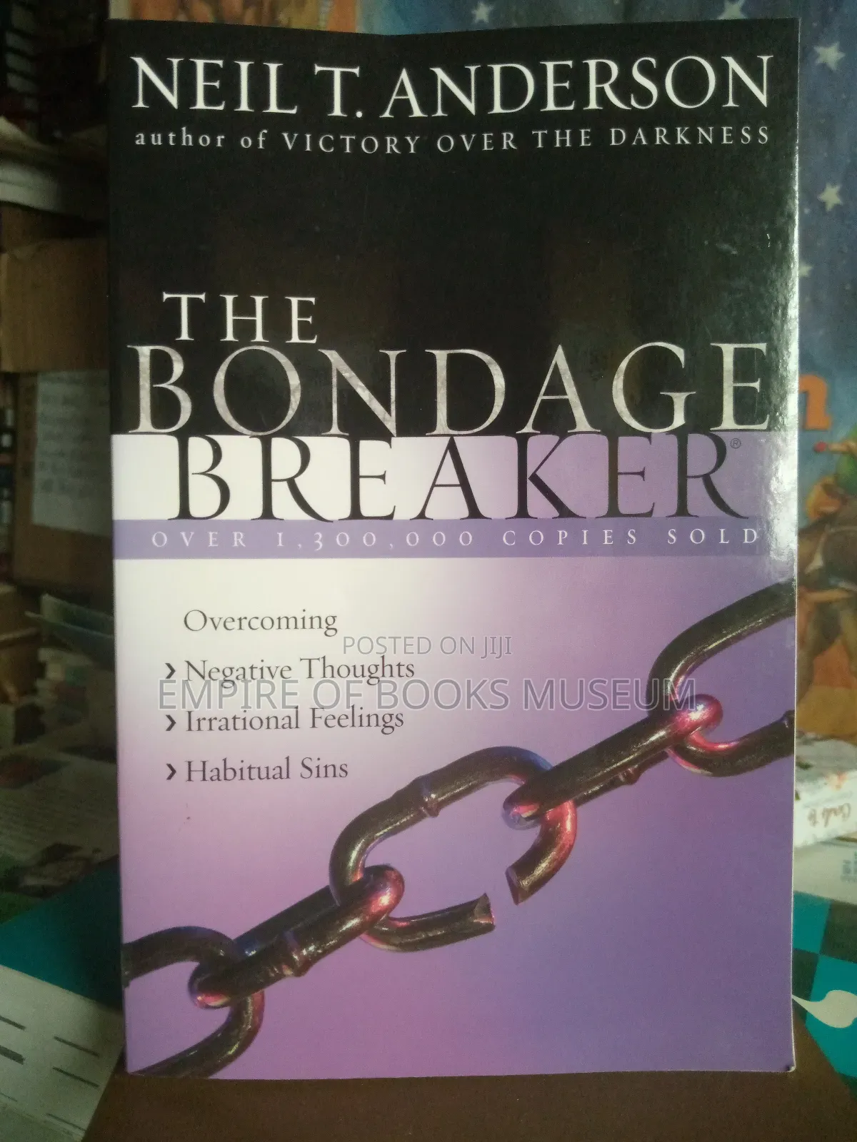 The Bondage Breaker: Niel T. Anderson Book