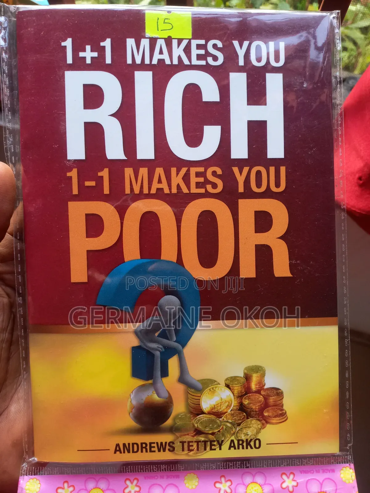 1 + 1 Makes You Rich and 1 - 1 Makes You Poor.
