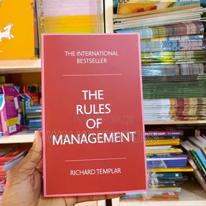 The Rules Of Management- Richard Templar