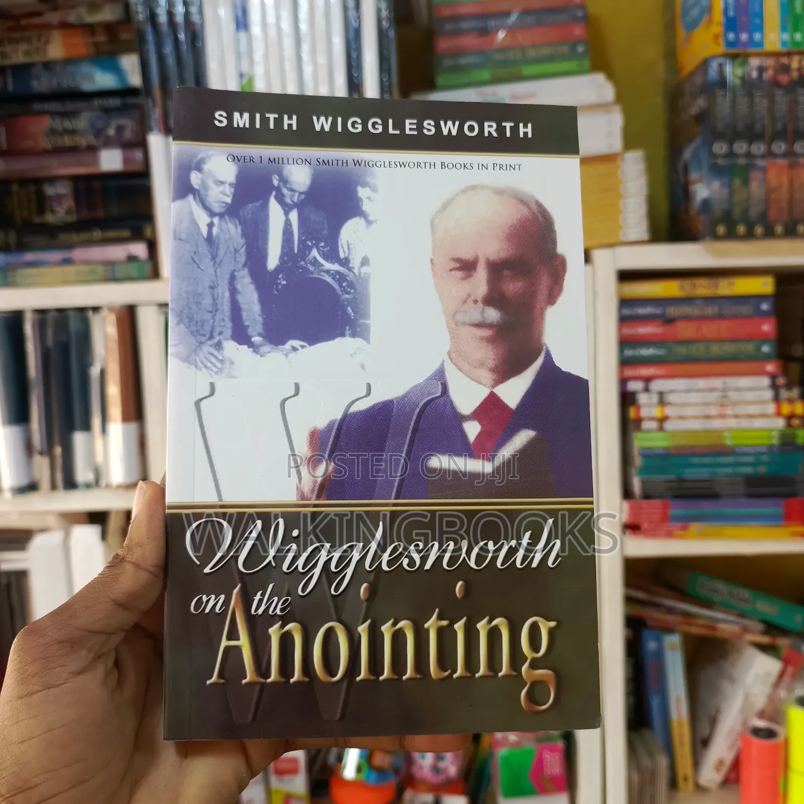 Smith Wigglesworth On The Anointing
