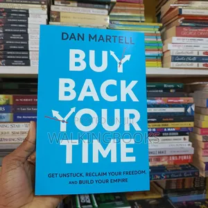 Buy Back Your Time- Dan Martell