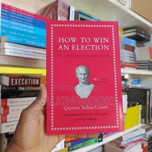 How To Win An Election