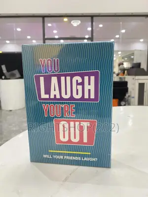You Laugh You’Re Out
