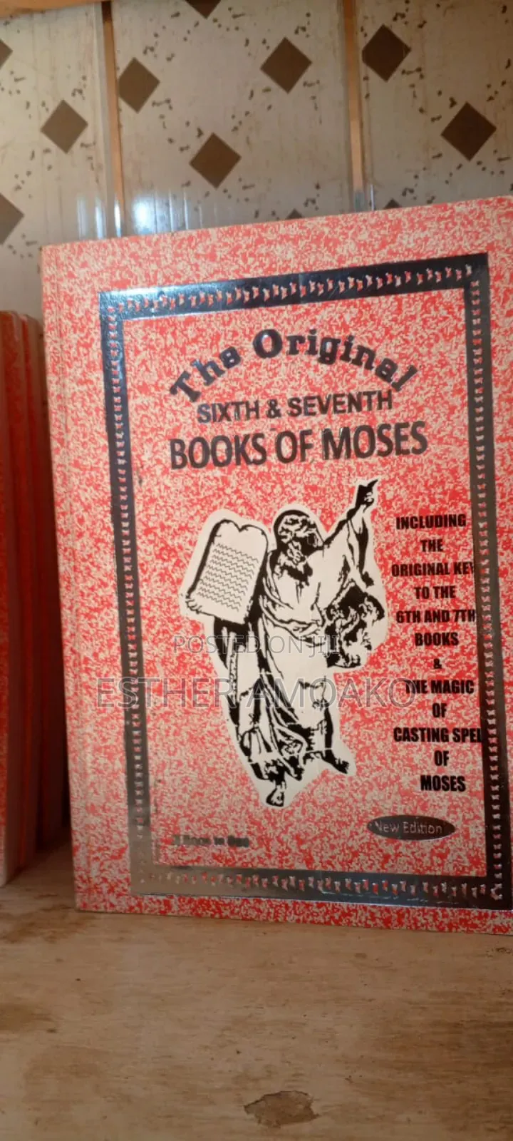 Original Sixth and Seventh Books of of Moses