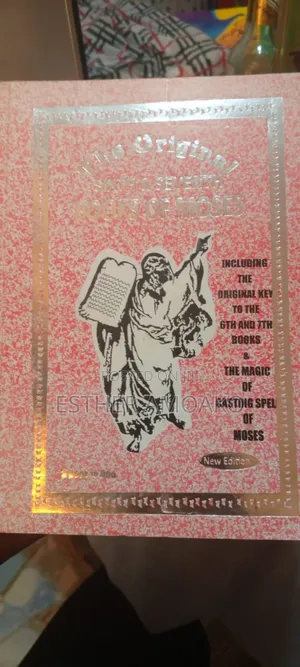 Original Sixth and Seventh Books of of Moses