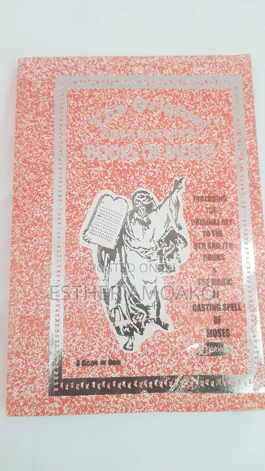 Original Sixth and Seventh Books of of Moses