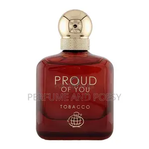 Proud of You ( Amber , Absolute, Tobacco and Intense )