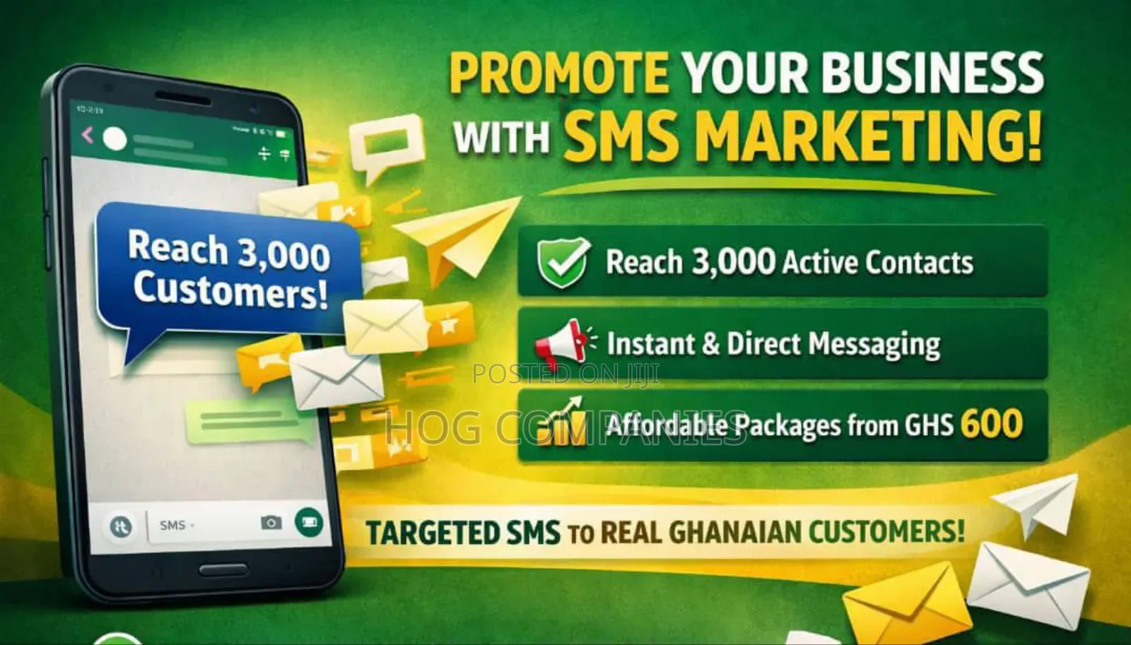 Reach 3,000 Active Ghanaian Customers via SMS – Promote Your Business!