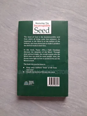 Nurturing the Incorruptible Seed