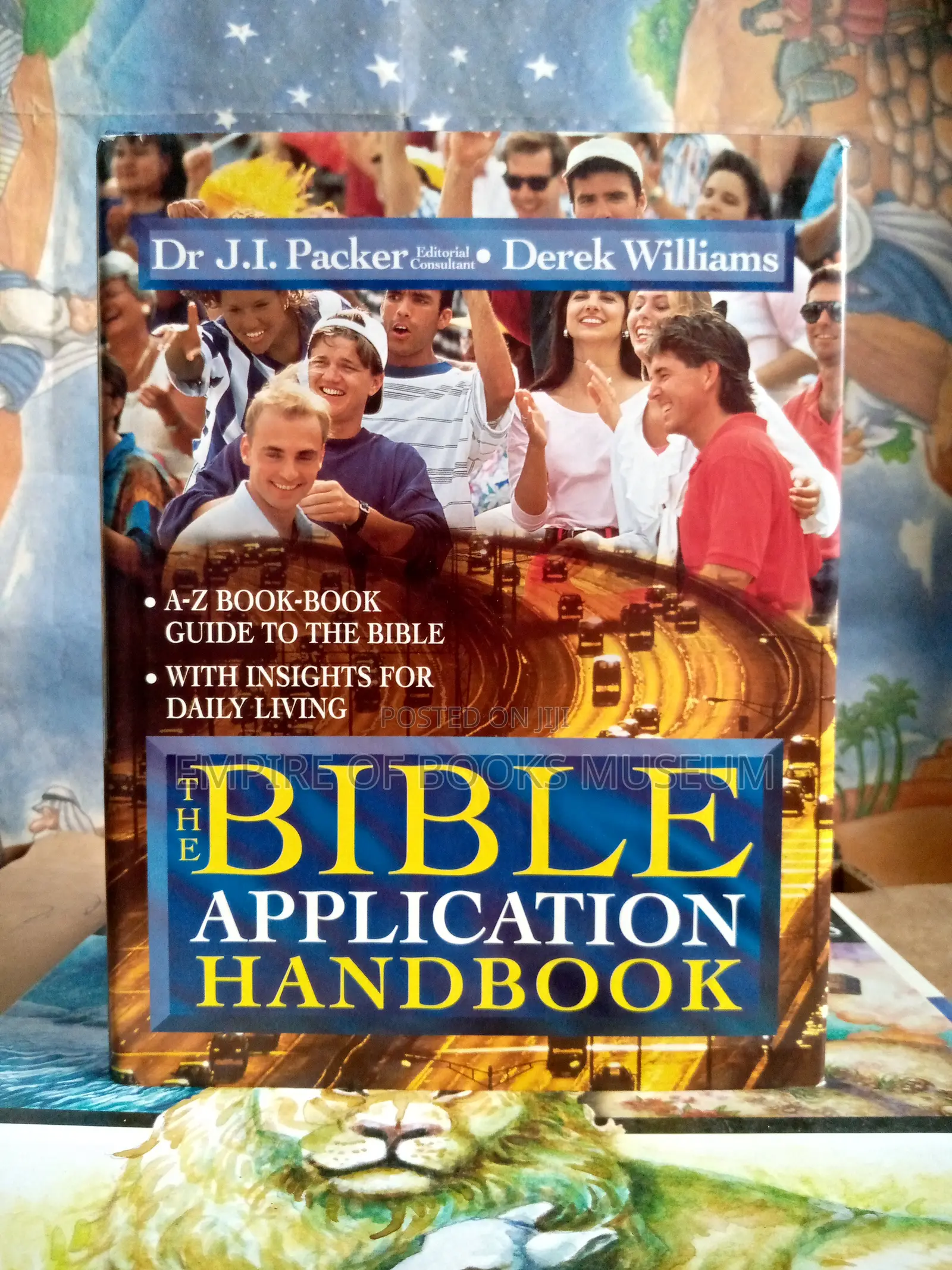 The Bible Application Handbook Hardcover J. I. Packer