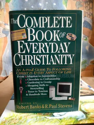 The Complete Book of Everyday Christianity