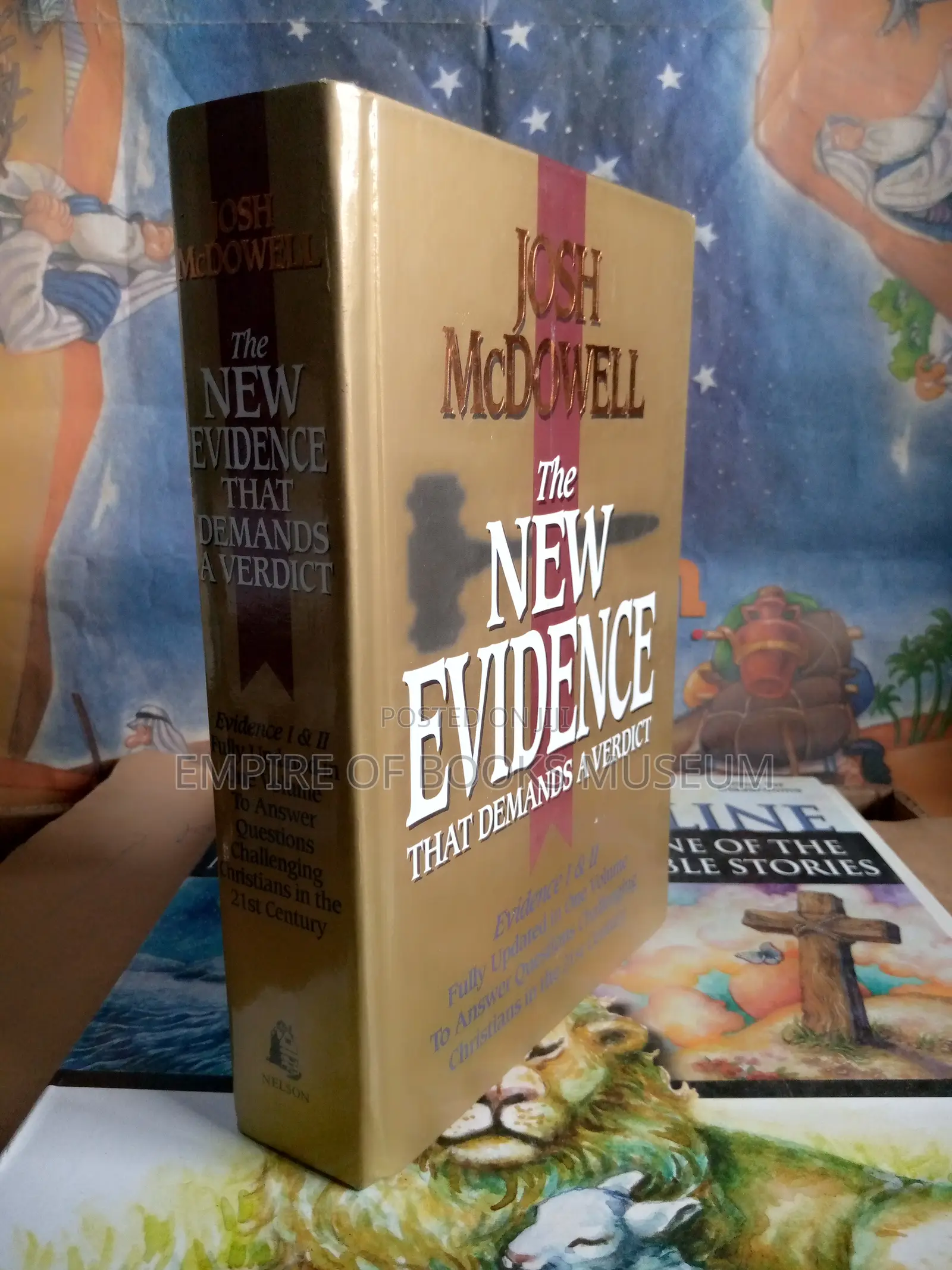 The New Evidence That Demands a Verdict by Josh McDowell