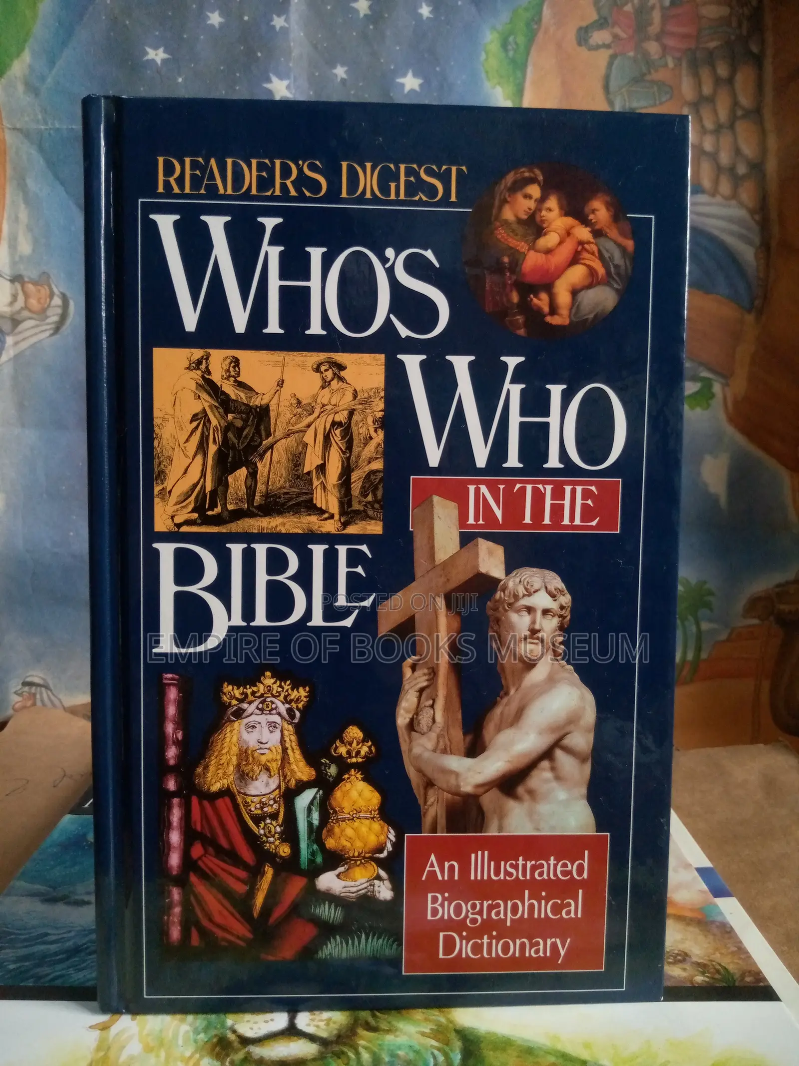Who's Who in the Bible: An Illustrated Biographical Dictionary