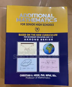 Additional Maths for SHS (Akrong Series)