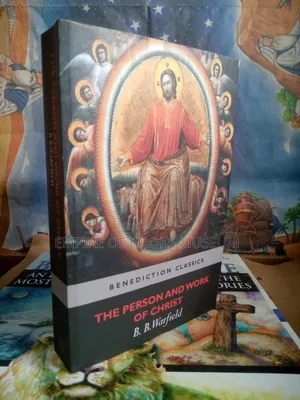The Person and Work of Christ