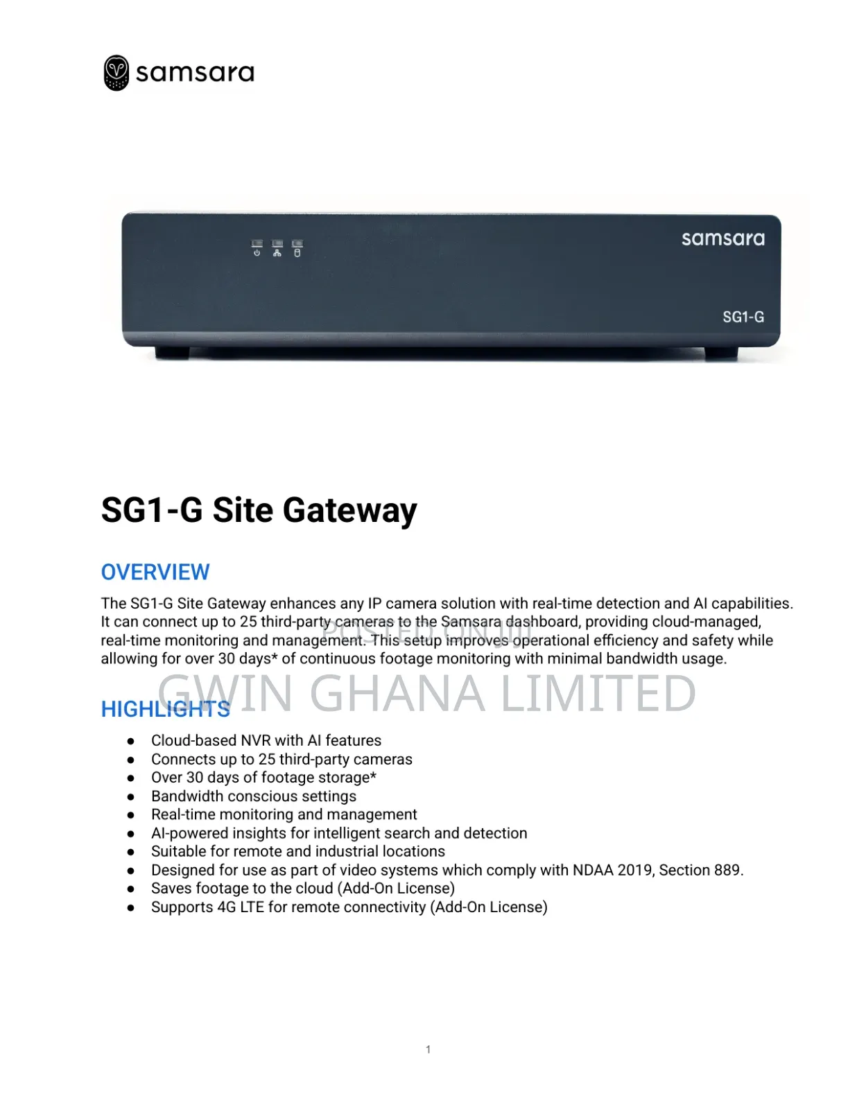 Samsara Sg1-G Site Gateway Cloud NVR
Support 25 3rd Party Camera. 2tb