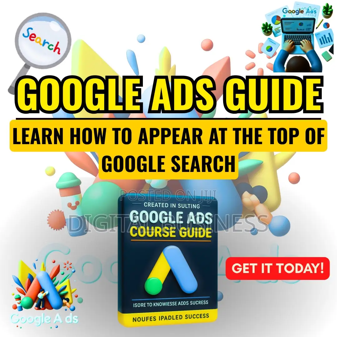 Google Ads Guide: Learn How to Appear at the Top of Google Search