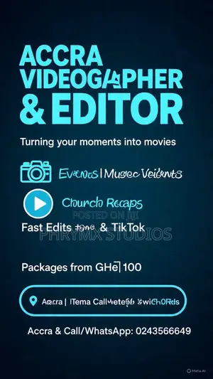 Professional Videographer and Video Editor Accra- Events, Music Videos