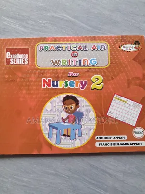Excellence Series Practical Aid in Writing for Nursery 2
