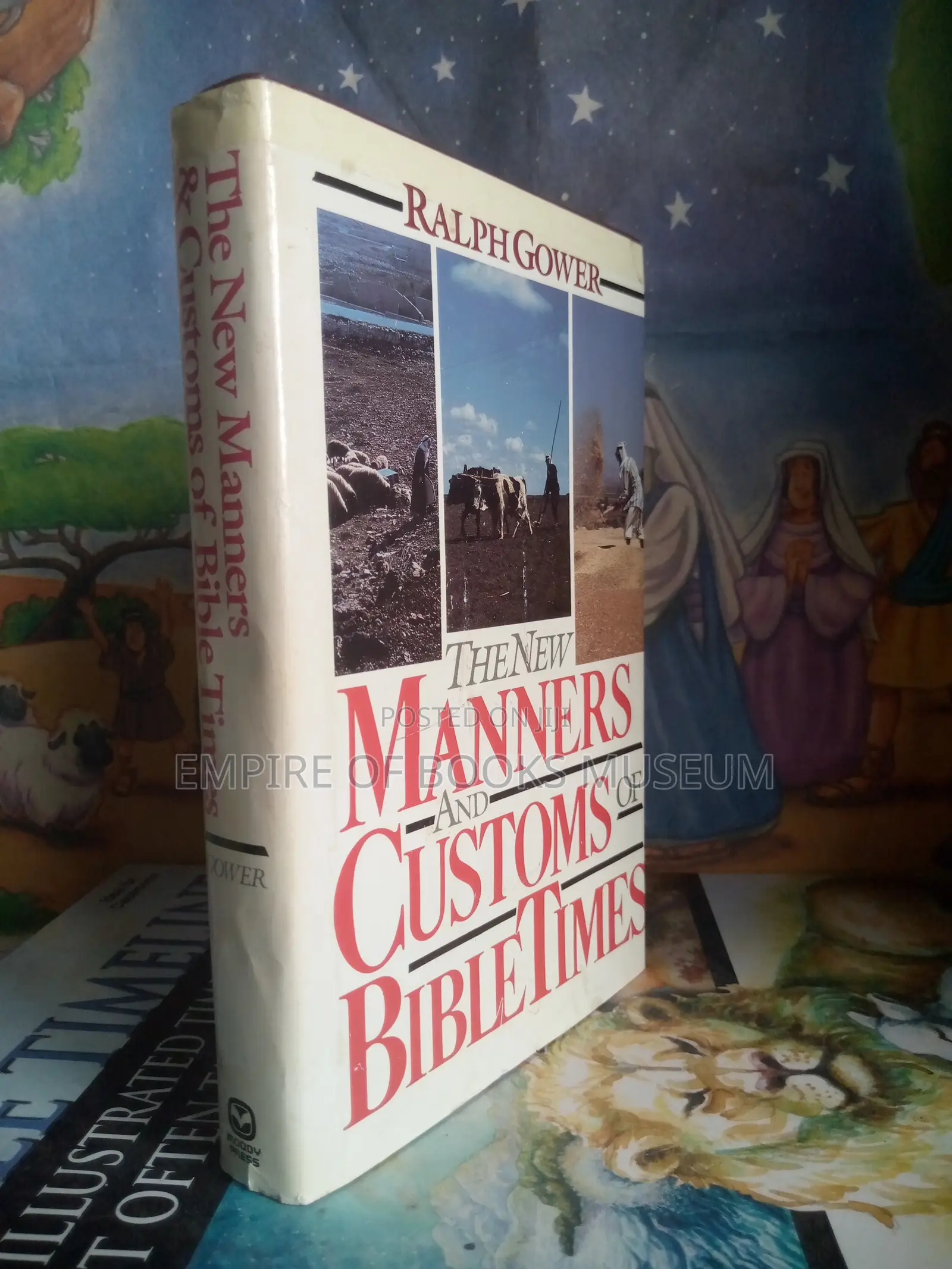 The New Manners and Customs of Bible Times