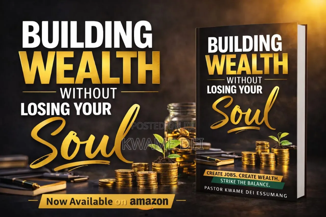 Building Wealth Without Losing Your Soul